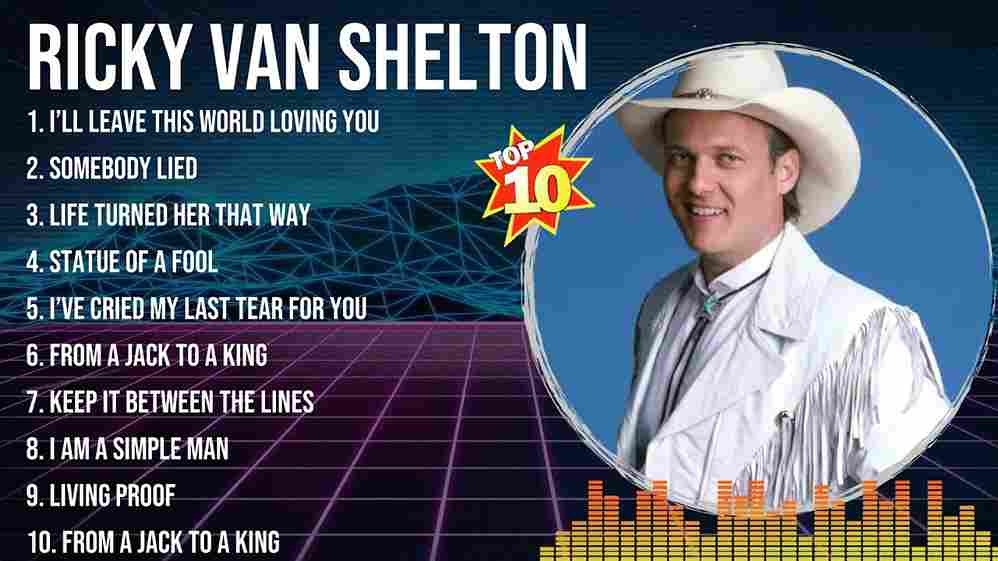 Ricky Van Shelton's Greatest Hits: Songs That Cemented His Legacy