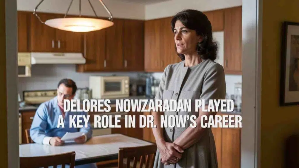 Delores Nowzaradan played a key role in Dr. Now's career